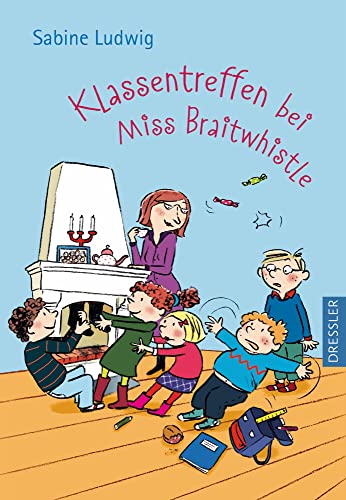 9783791512457: Klassentreffen bei Miss Braitwhistle