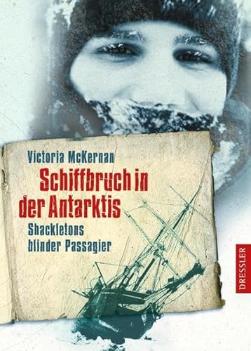 Stock image for Schiffbruch in der Antarktis - Shackletons blinder Passagier for sale by medimops
