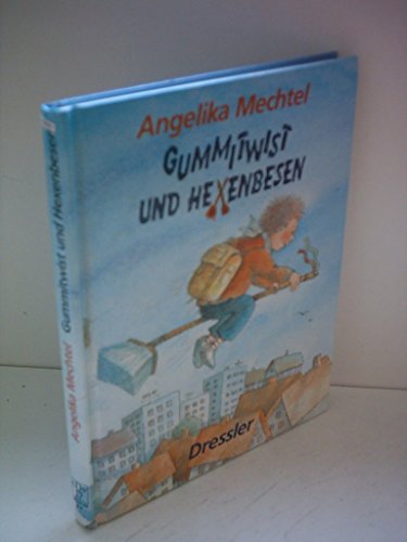 Stock image for Gummitwist und Hexenbesen for sale by HPB-Emerald