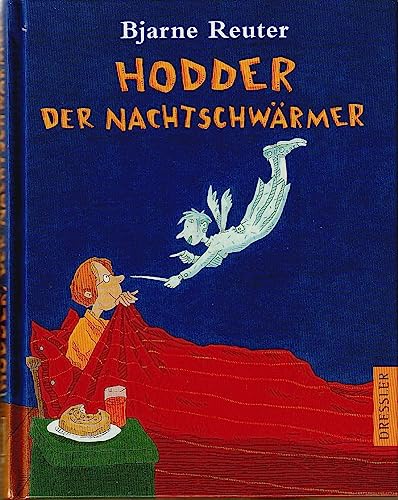 9783791516707: Hodder, der Nachtschwrmer. ( Ab 10 J.).