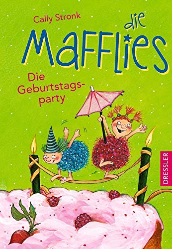 Imagen de archivo de Die Mafflies: Die Geburtstagsparty a la venta por medimops