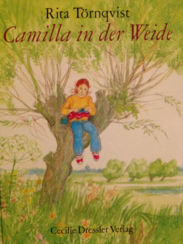 9783791520469: Camilla in der Weide