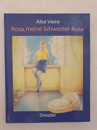 Stock image for Rosa, meine Schwester Rosa for sale by Versandantiquariat Felix Mcke
