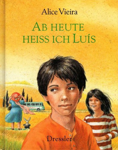 Stock image for Ab heute heiss ich Luis for sale by Gabis Bcherlager