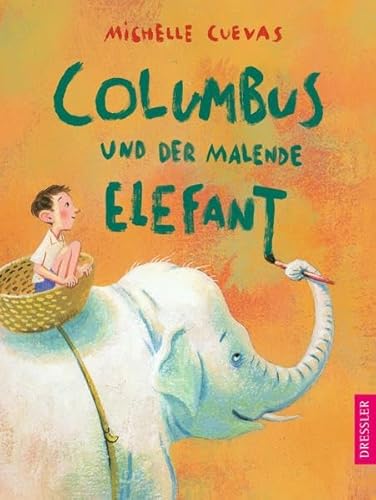 9783791527376: Columbus und der malende Elefant