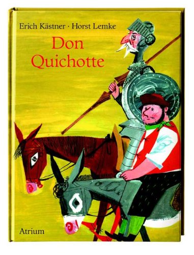 Don Quichotte (9783791530017) by Erich KÃ¤stner