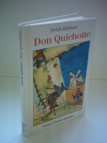 Don Quichotte - Erich Kästner