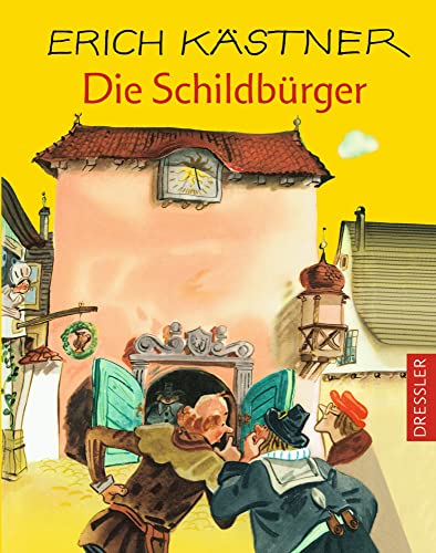 Die SchildbÃ¼rger (9783791530406) by Erich KÃ¤stner