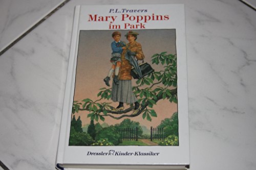 Stock image for Mary Poppins im Park. ( Ab 10 J.) for sale by medimops