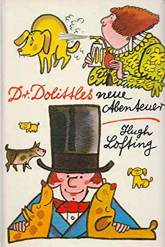 Doktor Dolittles neue Abenteuer. ( Bd. 12) - Hugh Lofting