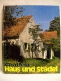 Stock image for Haus und Stadel - Buerliches Bauen in der Oberpfalz for sale by medimops