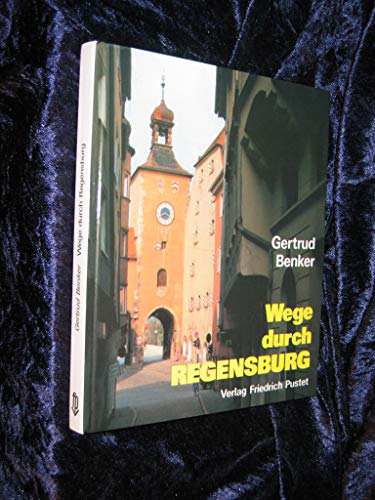 Beispielbild für Wege durch Regensburg zum Verkauf von medimops