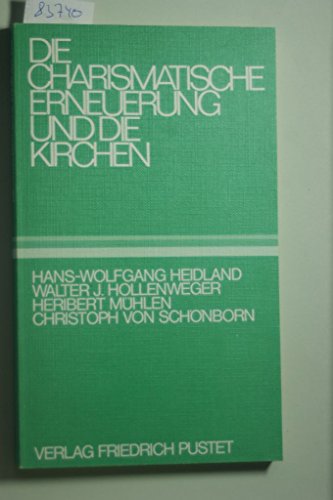 9783791705064: Die Charismatische Erneuerung und die Kirchen