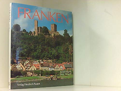 Stock image for Franken. Ein Bildband und Reisefhrer for sale by medimops