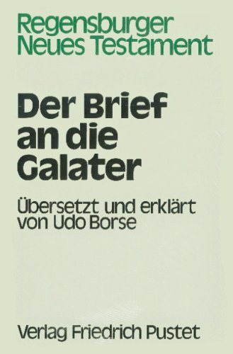 Der Brief an die Galater. (Regensburger Neues Testament).