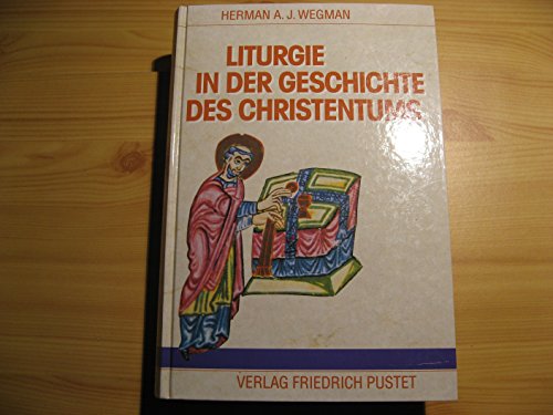Beispielbild fr Liturgie in der Geschichte des Christentums zum Verkauf von medimops