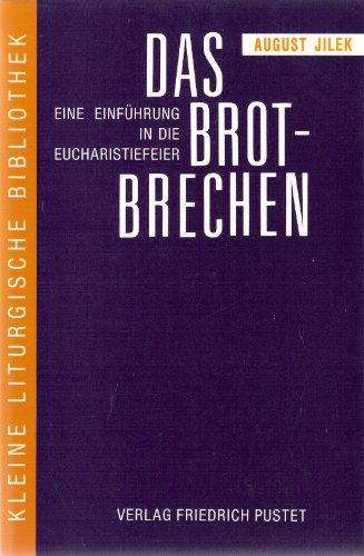 Imagen de archivo de Das Brotbrechen a la venta por medimops