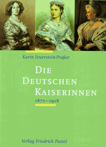 9783791715452: Die Deutschen Kaiserinnen