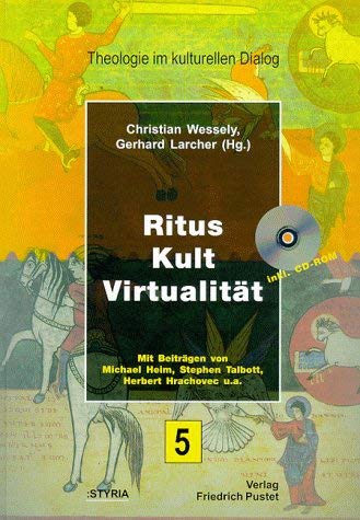 Beispielbild fr Ritus - Kult - Virtualitt. Referate im Rahmen des Symposiums "Ritus - Kult - Virtualitt", das im Juni 1999 in Graz stattfand. zum Verkauf von Plesse Antiquariat Minzloff