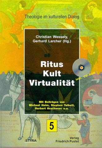 Ritus, Kult, Virtualitat