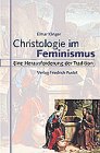 Christologie im Feminismus - Eine Herausforderung der Tradition