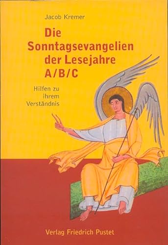 Stock image for Die Sonntagsevangelien der Lesejahre A/B/C: Hilfen zu ihrem Verstndnis for sale by medimops