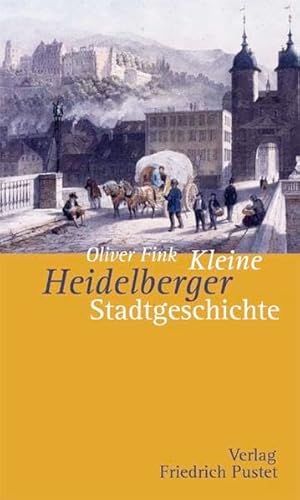 9783791719719: Kleine Heidelberger Stadtgeschichte