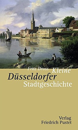 Beispielbild fr Kleine Dsseldorfer Stadtgeschichte zum Verkauf von medimops
