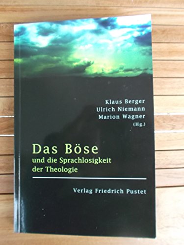 Imagen de archivo de Das Bse und die Sprachlosigkeit der Theologie. a la venta por Antiquariat Thomas Nonnenmacher