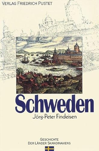 9783791721644: Schweden: Von den Anfngen bis zur Gegenwart