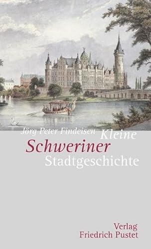 Stock image for Kleine Schweriner Stadtgeschichte for sale by WorldofBooks