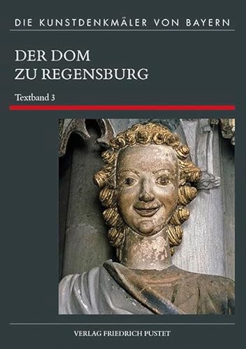 9783791723358: Der Dom zu Regensburg. Textband III: Teil 3 - Textband III