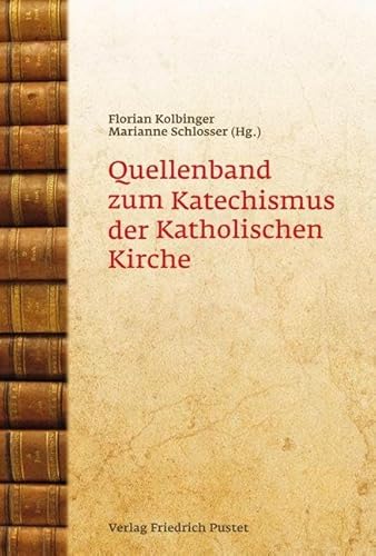 Stock image for Quellenband zum Katechismus der Katholischen Kirche for sale by Revaluation Books