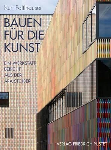 Stock image for Bauen fr die Kunst: Ein Werkstattbericht aus der ra Stoiber for sale by medimops