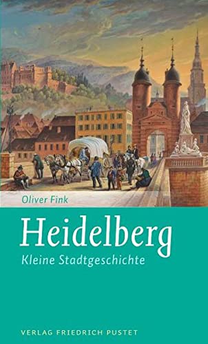 Beispielbild fr Heidelberg: Kleine Stadtgeschichte zum Verkauf von medimops