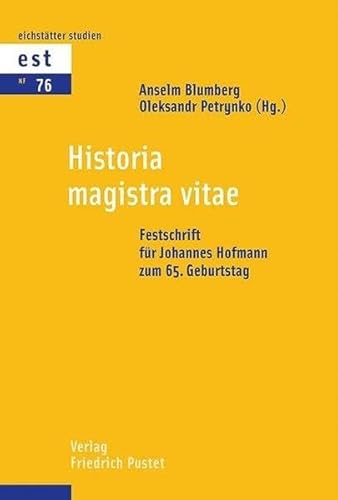 9783791727646: Historia magistra vitae