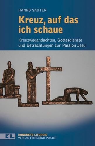 Imagen de archivo de Kreuz, auf das ich schaue -Language: german a la venta por GreatBookPrices