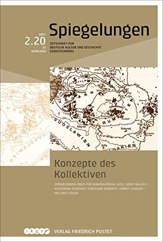 9783791731698: Konzepte des Kollektiven: Spiegelungen. Zeitschrift fr deutsche Kultur und Geschichte Sdosteuropas: 2/2020