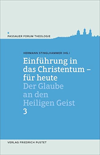 Stock image for Einfhrung in das Christentum - fr heute Bd.3 for sale by GreatBookPrices