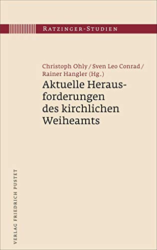 Stock image for Aktuelle Herausforderungen des kirchlichen Weiheamts -Language: german for sale by GreatBookPrices