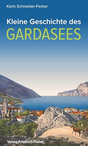 Beispielbild fr Kleine Geschichte des Gardasees -Language: german zum Verkauf von GreatBookPrices