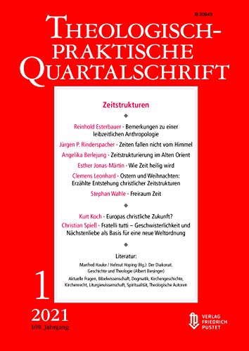 Beispielbild fr Zeitstrukturen: Theologisch-praktische Quartalschrift 1/2021 zum Verkauf von medimops