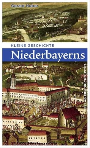 Stock image for Kleine Geschichte Niederbayerns for sale by GreatBookPrices