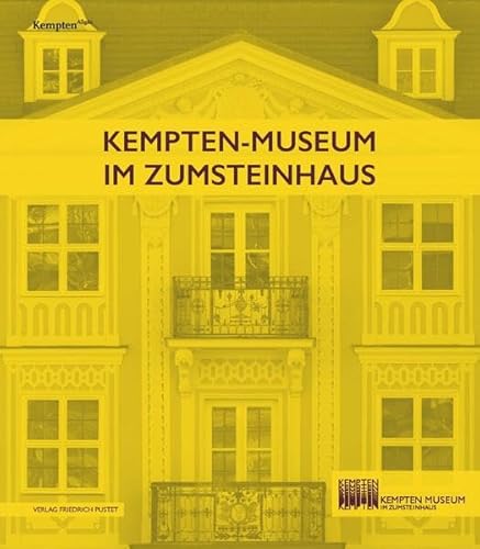 Stock image for Kempten-Museum im Zumsteinhaus for sale by Blackwell's