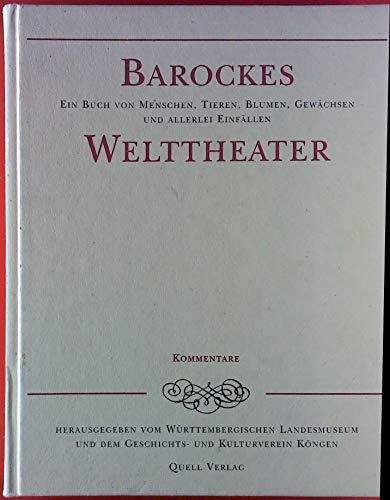 Beispielbild fr Barockes Welttheater: Ein Buch von Menschen, Tieren, Blumen, Gewchsen und allerlei Einfllen, 2 Bnde: 2 Bde. zum Verkauf von medimops
