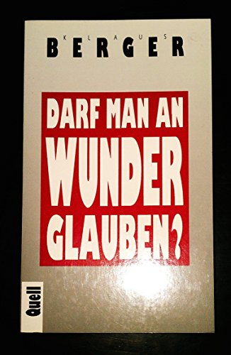 Imagen de archivo de Darf man an Wunder glauben? a la venta por RiLaoghaire