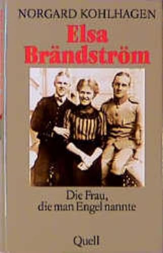 Elsa Brandström, Die Frau, Die Man Engel Nannte