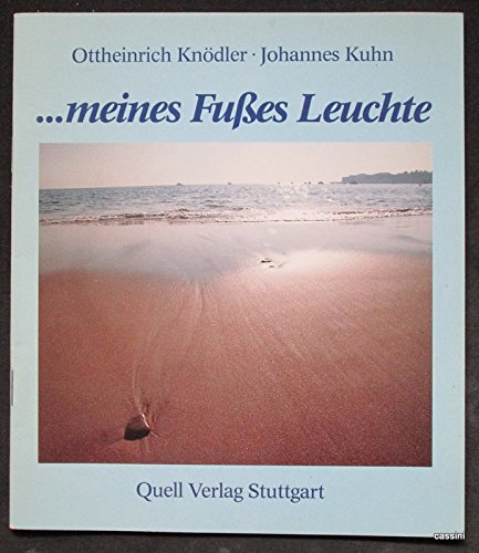 Stock image for meines Fusses Leuchte. Geschenkheft for sale by Gabis Bcherlager