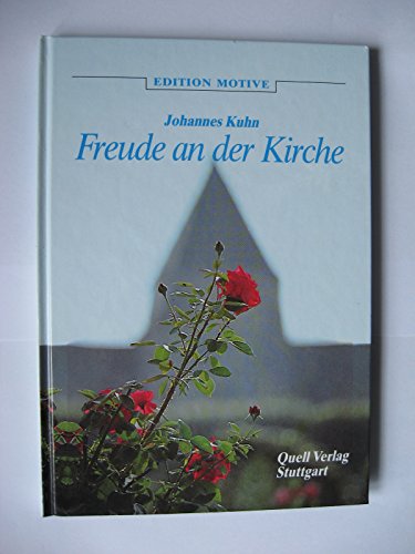 Stock image for Freude an der Kirche for sale by Leserstrahl  (Preise inkl. MwSt.)