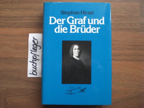 Stock image for Der Graf und die Brder: Die Geschichte einer Gemeinschaft for sale by Versandantiquariat Felix Mcke